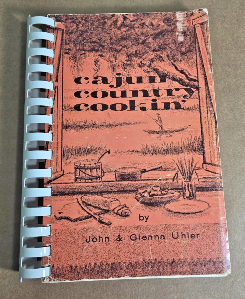 Vintage Louisiana Cajun Country Cookin' John & Glenna Uhler, 1971 Baton Rouge LA